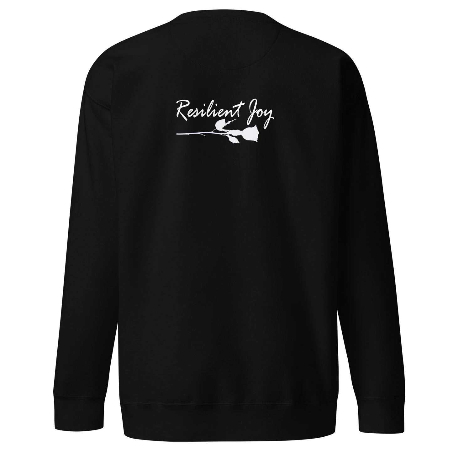 Resilient Joy  Premium Sweatshirt